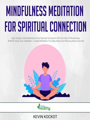 cover image of Mindfulness Meditation For Spiritual Connection